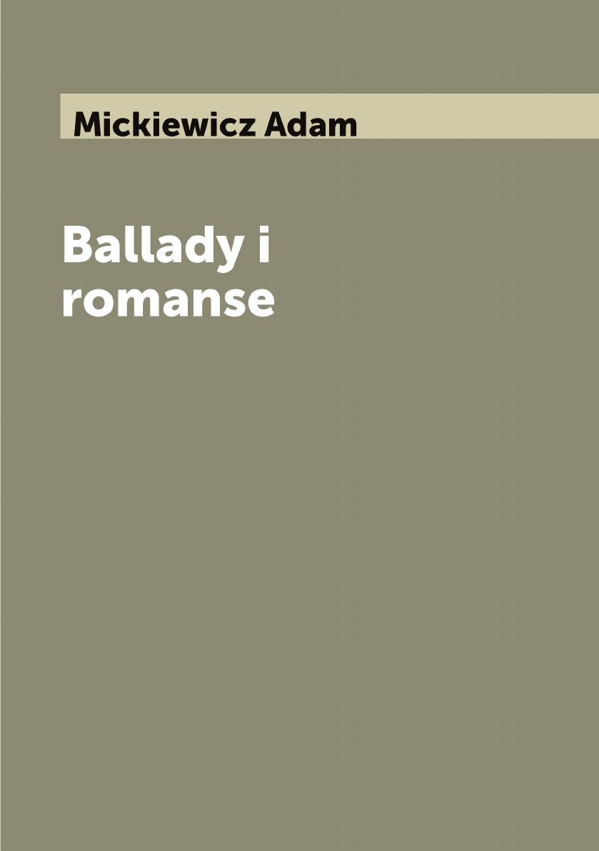 

Ballady i romanse