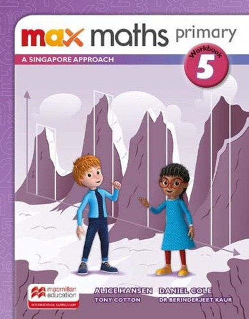

Max Maths Primary 5 Workbook