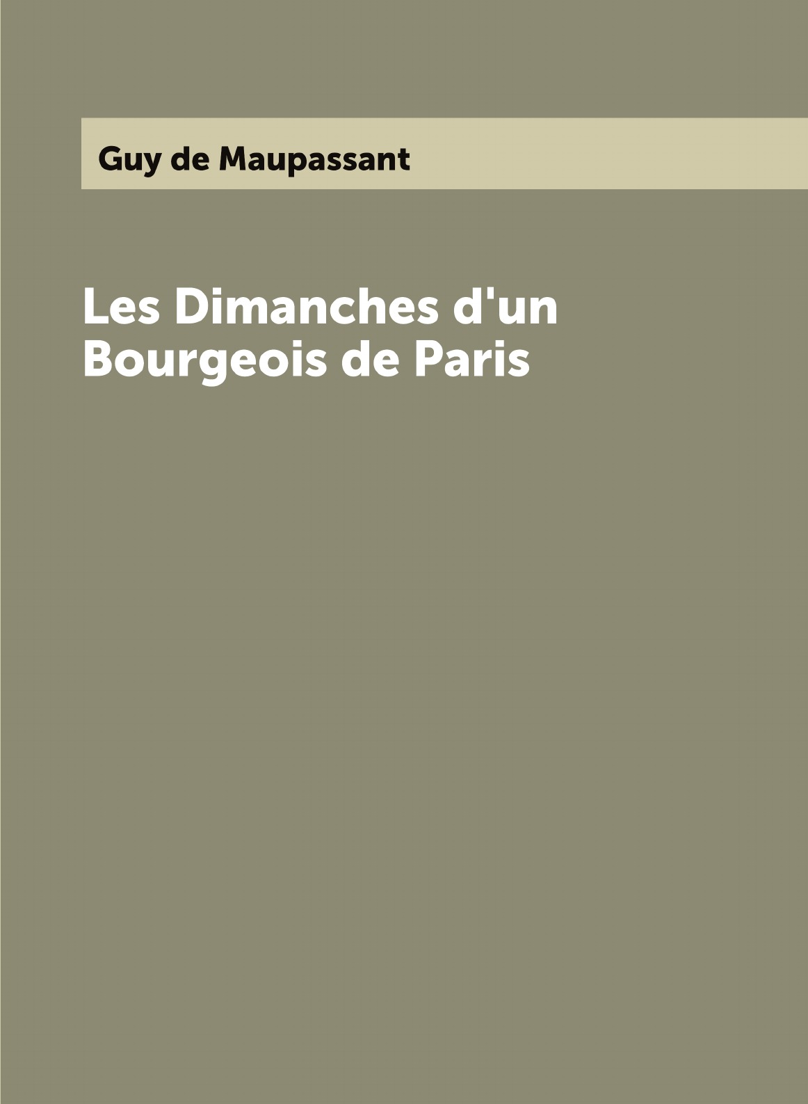 

Les Dimanches d'un Bourgeois de Paris