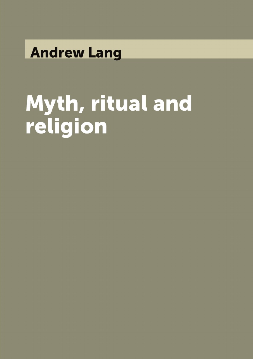 

Myth, ritual and religion