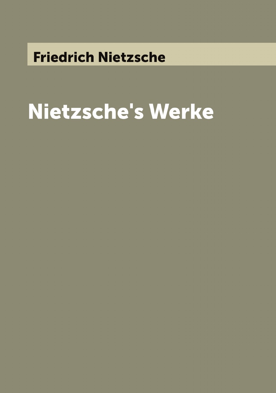 

Nietzsche's Werke