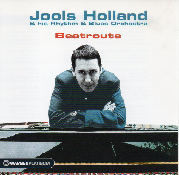 

Jools Holland - Beatroute / Platinum Collection (1 CD)