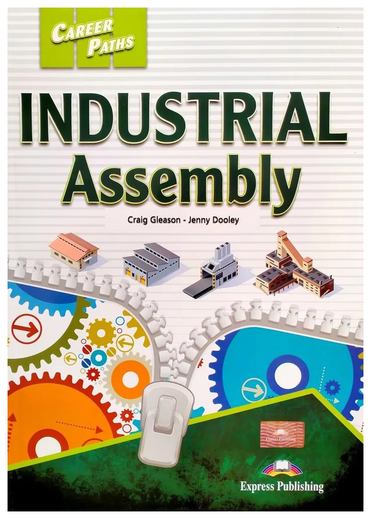 Career Paths: Industrial Assembly Student's Book with Digibook Application