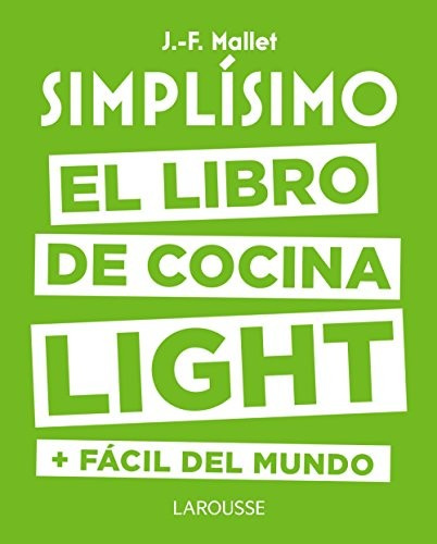 

Simplisimo. El libro de cocina light