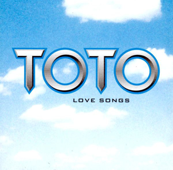 

Toto - Love Songs (1 CD)