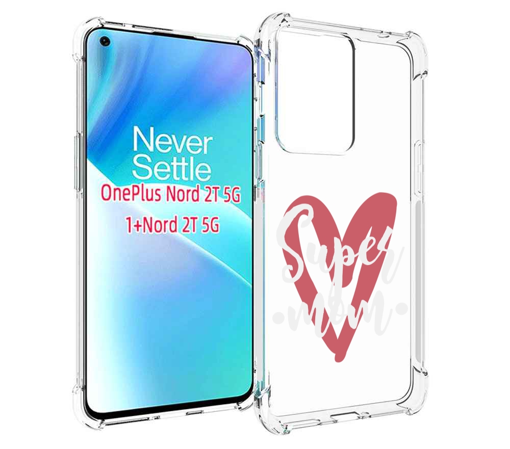 

Чехол MyPads супер-мать для OnePlus Nord 2T, Прозрачный, Tocco