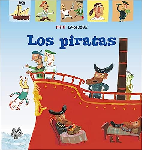

Mini Larousse: Los Piratas