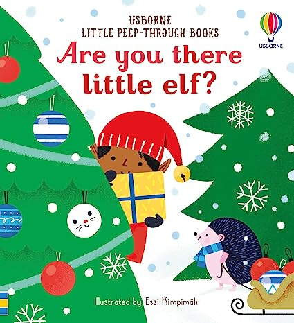 

Usborne Little Peep-Through Books Are you there little Elf