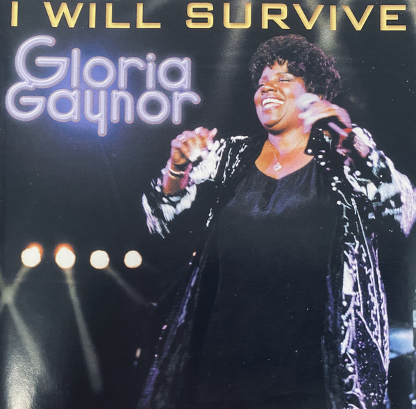 Gloria Gaynor: I Will Survive (1 CD)