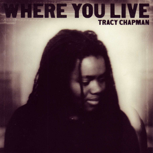 

Tracy Chapman - Where You Live (1 CD)