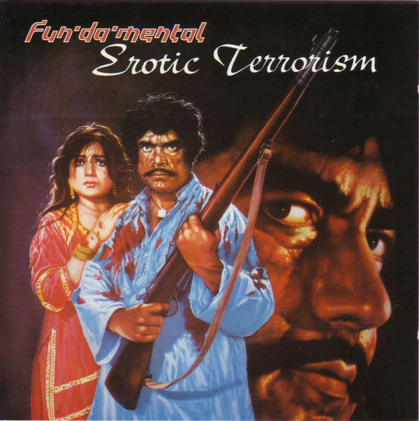 

Fun-Da-Mental - Erotic Terrorsm (1 CD)