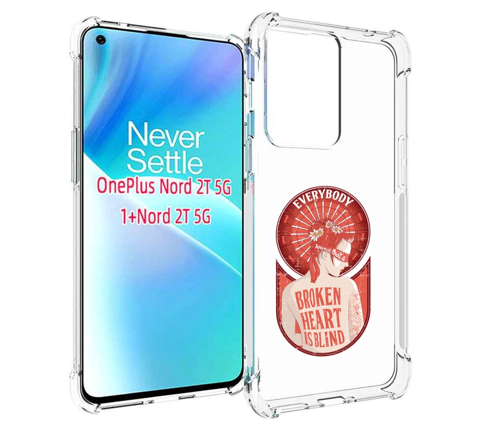 

Чехол MyPads девушка разбитое сердце для OnePlus Nord 2T, Прозрачный, Tocco
