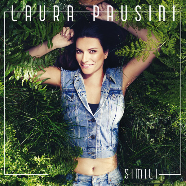 PAUSINI, LAURA: Simili (Italian Version)