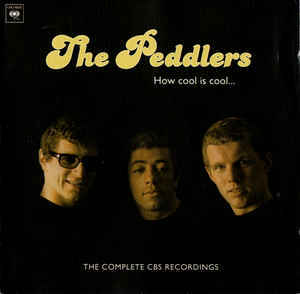 

PEDDLERS, THE: How Cool Is Cool. (The Complete Cbs Recordings) (cd)