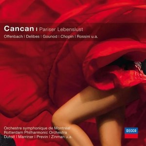 

Cancan-Ballett Highlights Dutiot & Marriner & Previn & Z: Cancan-Ballett Highlights Dutiot, 1 CD