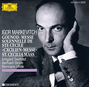 

GOUNOD: Cacilien-Messe. Markevitch, 1 CD