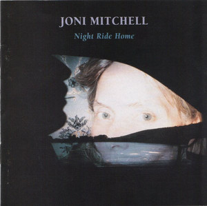 Joni Mitchell - Night Ride Home