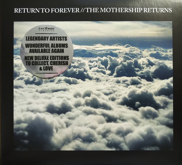 RETURN TO FOREVER: The Mothership Returns