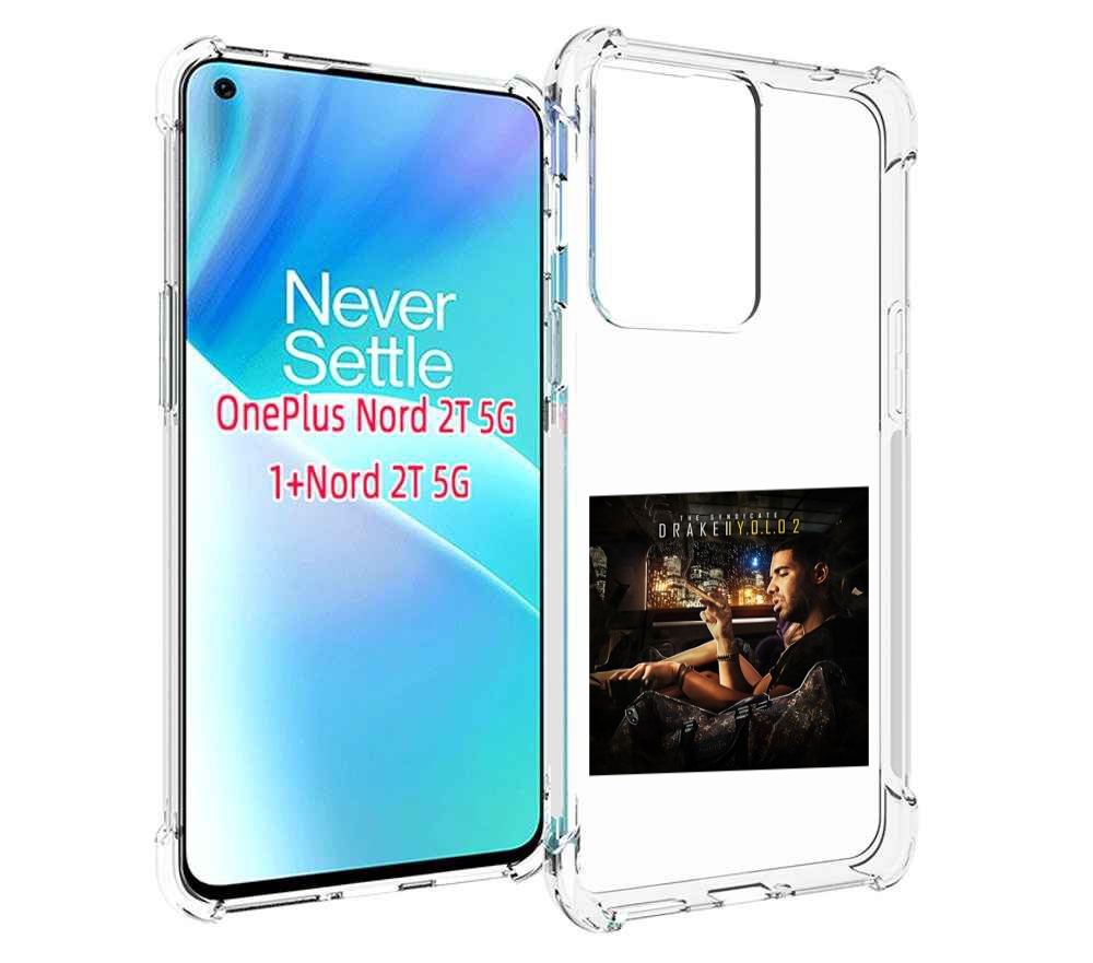 

Чехол MyPads Drake - You Only Live Once 2 для OnePlus Nord 2T, Прозрачный, Tocco