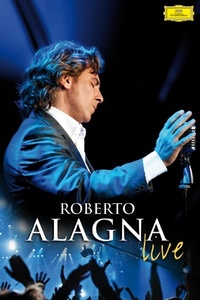 Roberto Alagna - Live