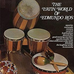 Ros, Edmundo - Latin World Of Edmundo.