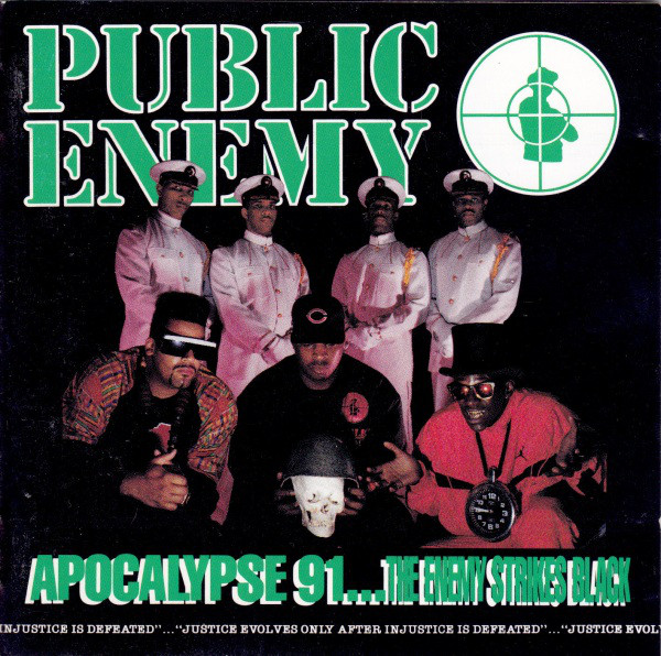 

Public Enemy ‎– Apocalypse 91... The Enemy Strikes Black (1 CD)