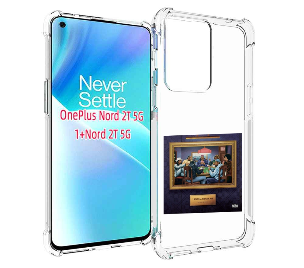 

Чехол MyPads Snoop Dogg WANNA THANK ME для OnePlus Nord 2T, Прозрачный, Tocco