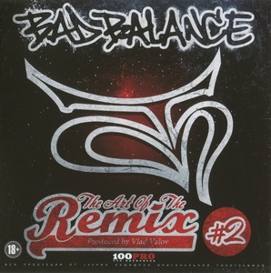 Bad Balance – The Art Of The Remix №2