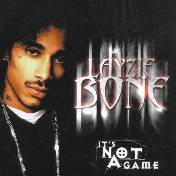 

Layzie Bone: It'S Not A Game (1 CD)
