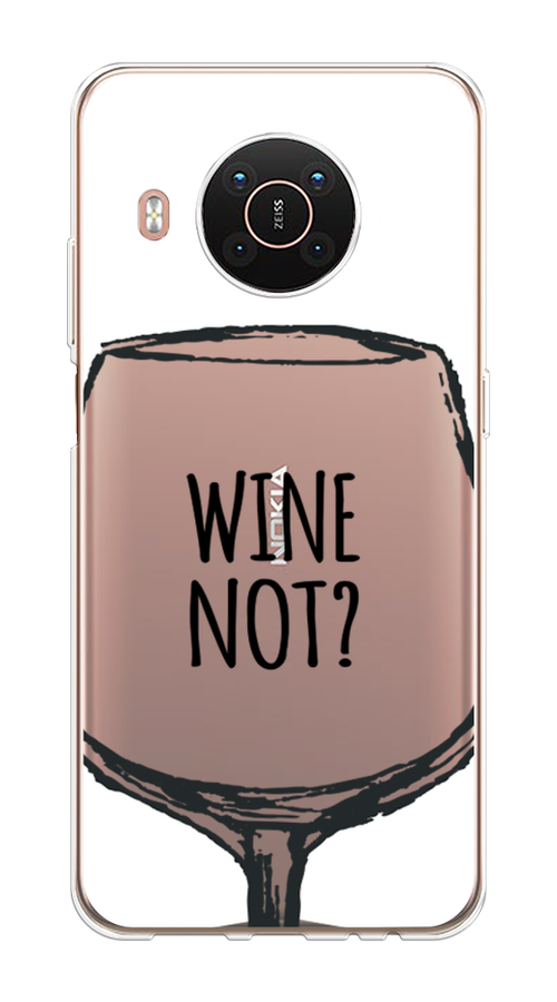 

Чехол на Nokia X20"Wine not white", Белый, 124250-6