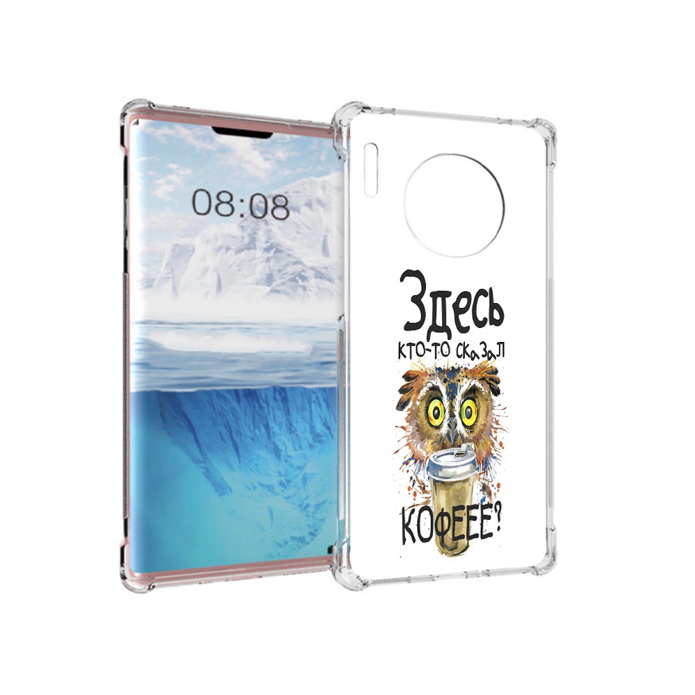 

Чехол MyPads Tocco для Huawei Mate 30 Pro Здесь кто то сказал кофе, Прозрачный, Tocco