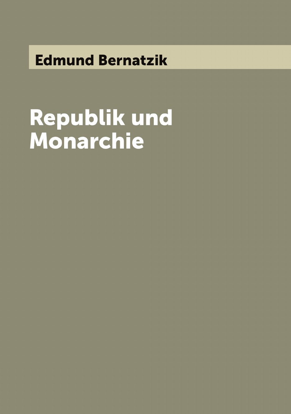 

Republik und Monarchie