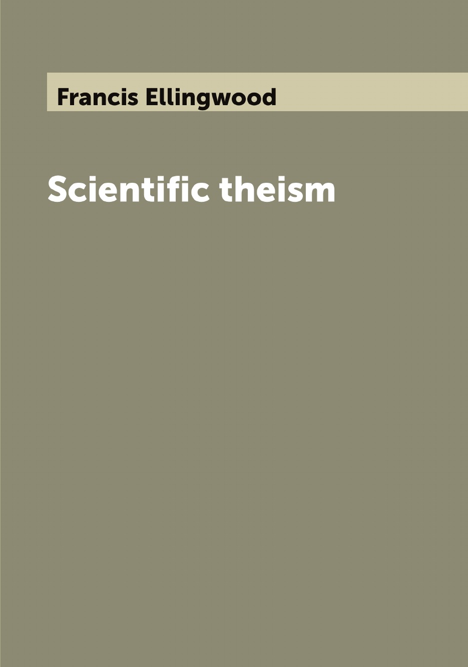 

Scientific theism