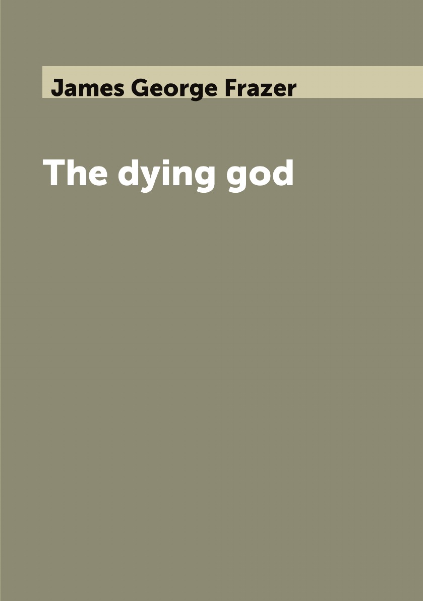 

The dying god