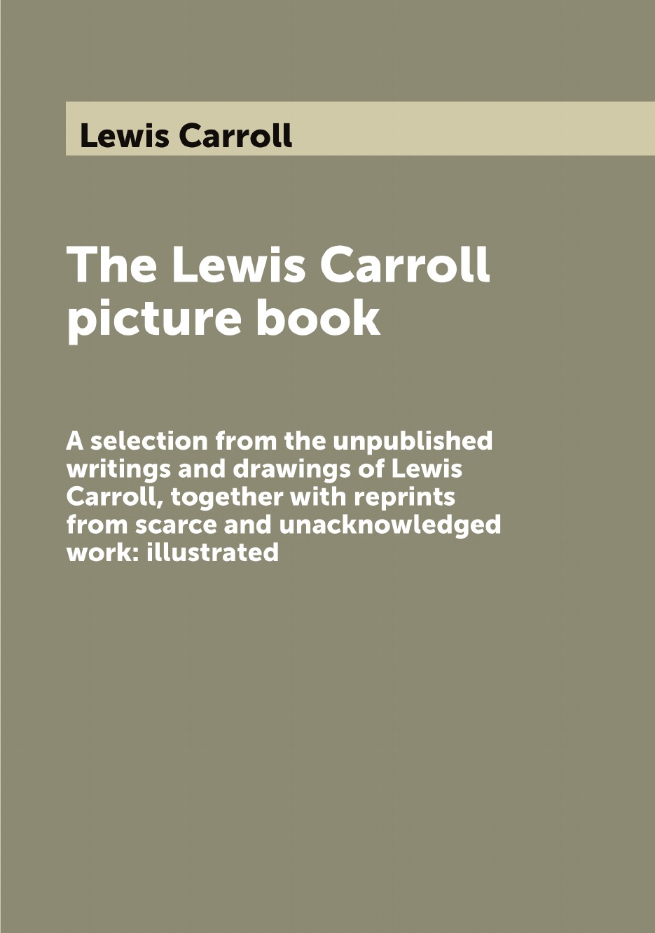 

The Lewis Carroll picture book