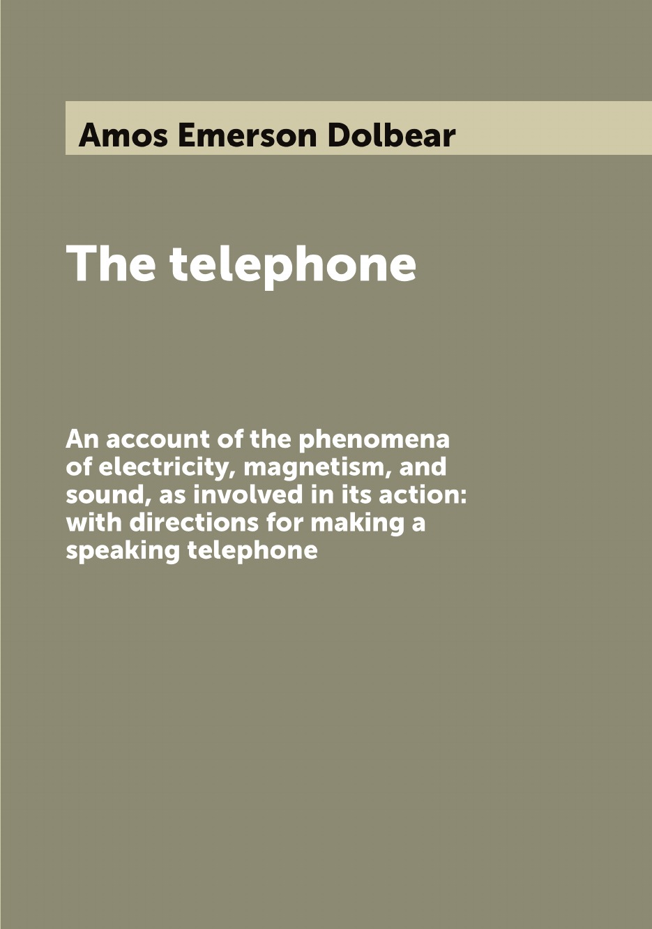 

The telephone