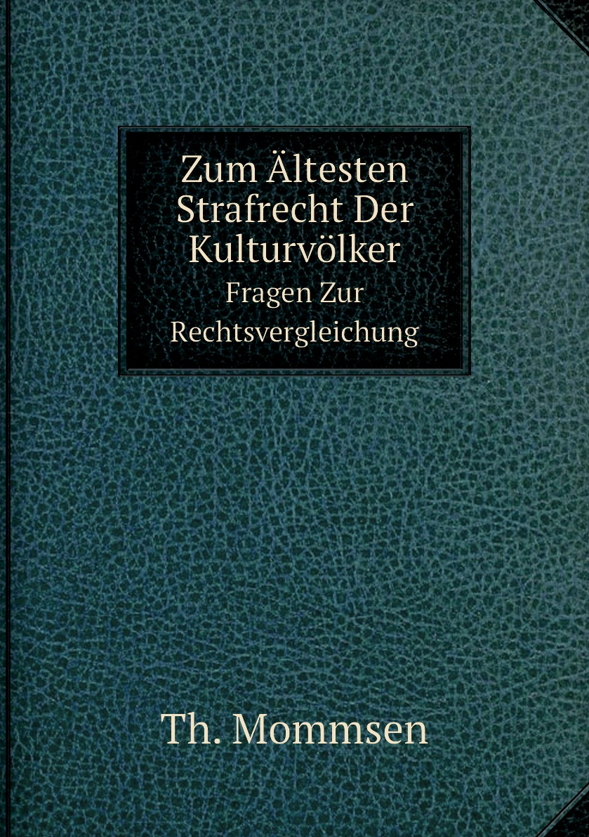 

Zum Altesten Strafrecht Der Kulturvolker
