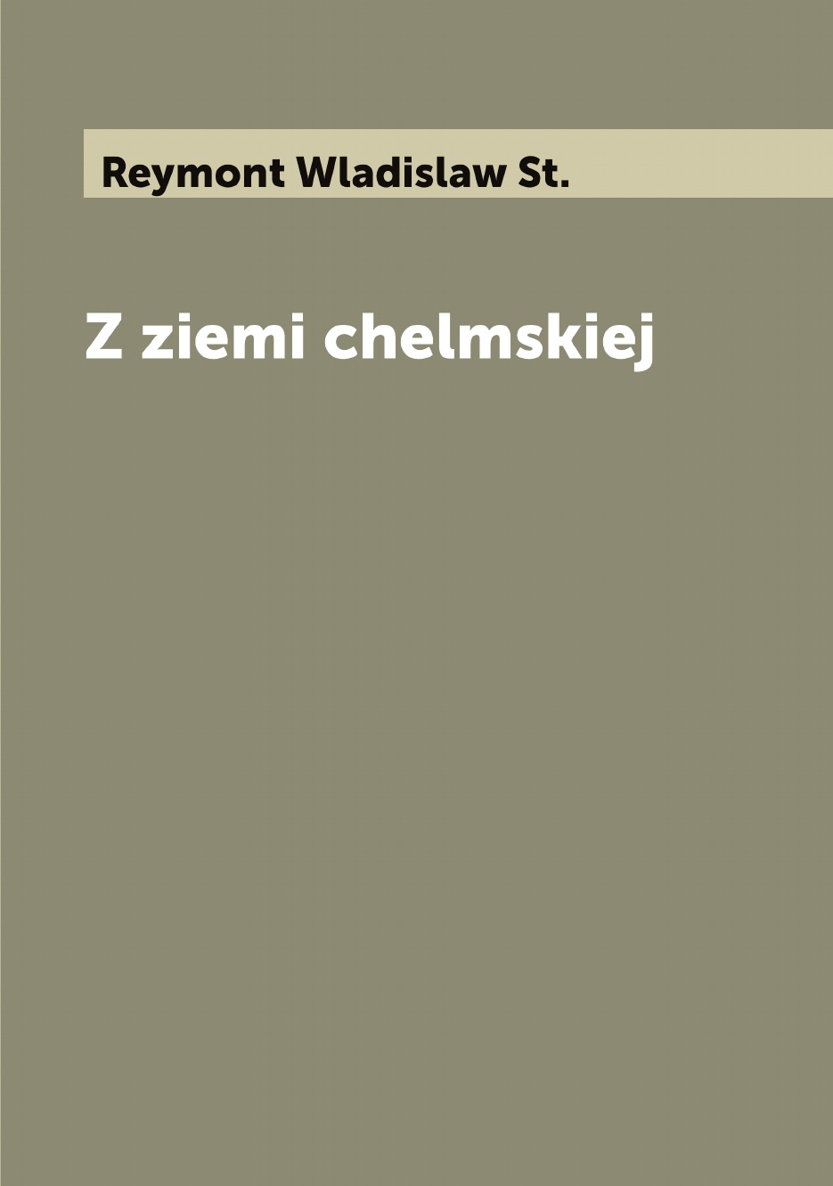 

Z ziemi chelmskiej