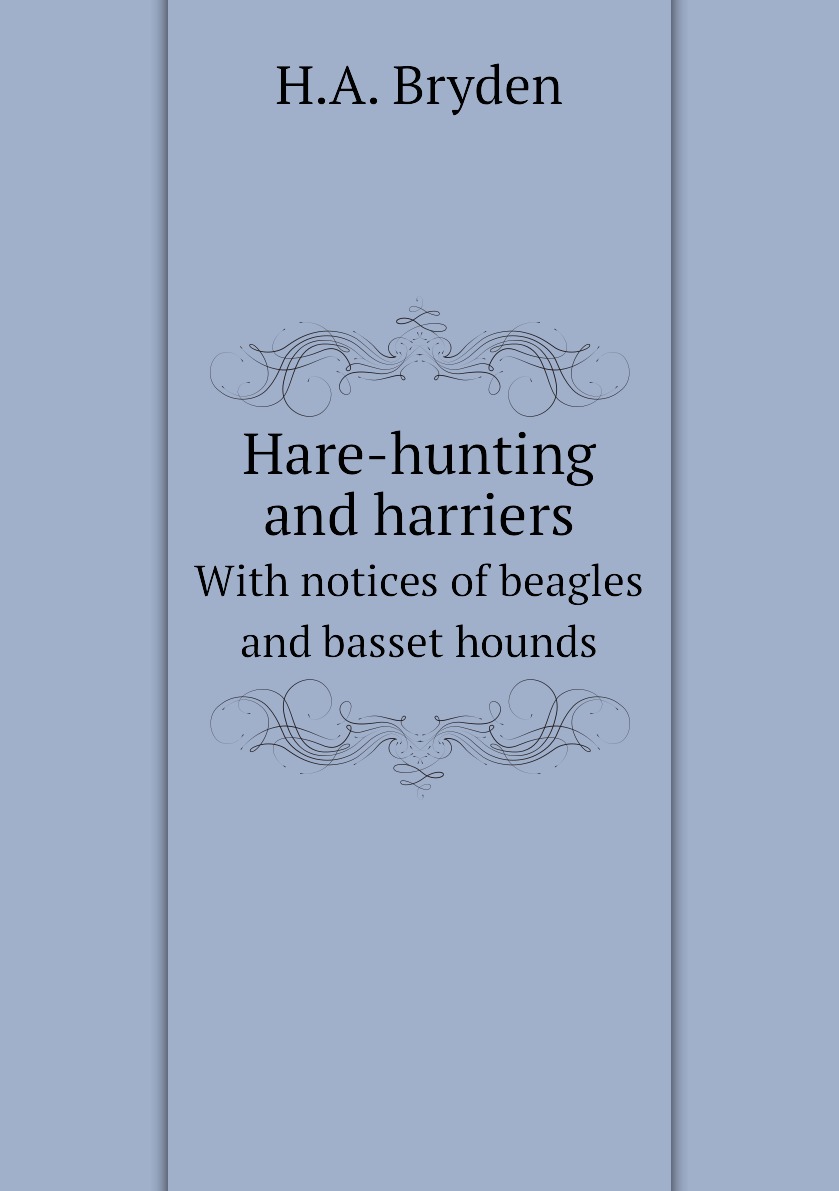 

Hare-hunting and harriers