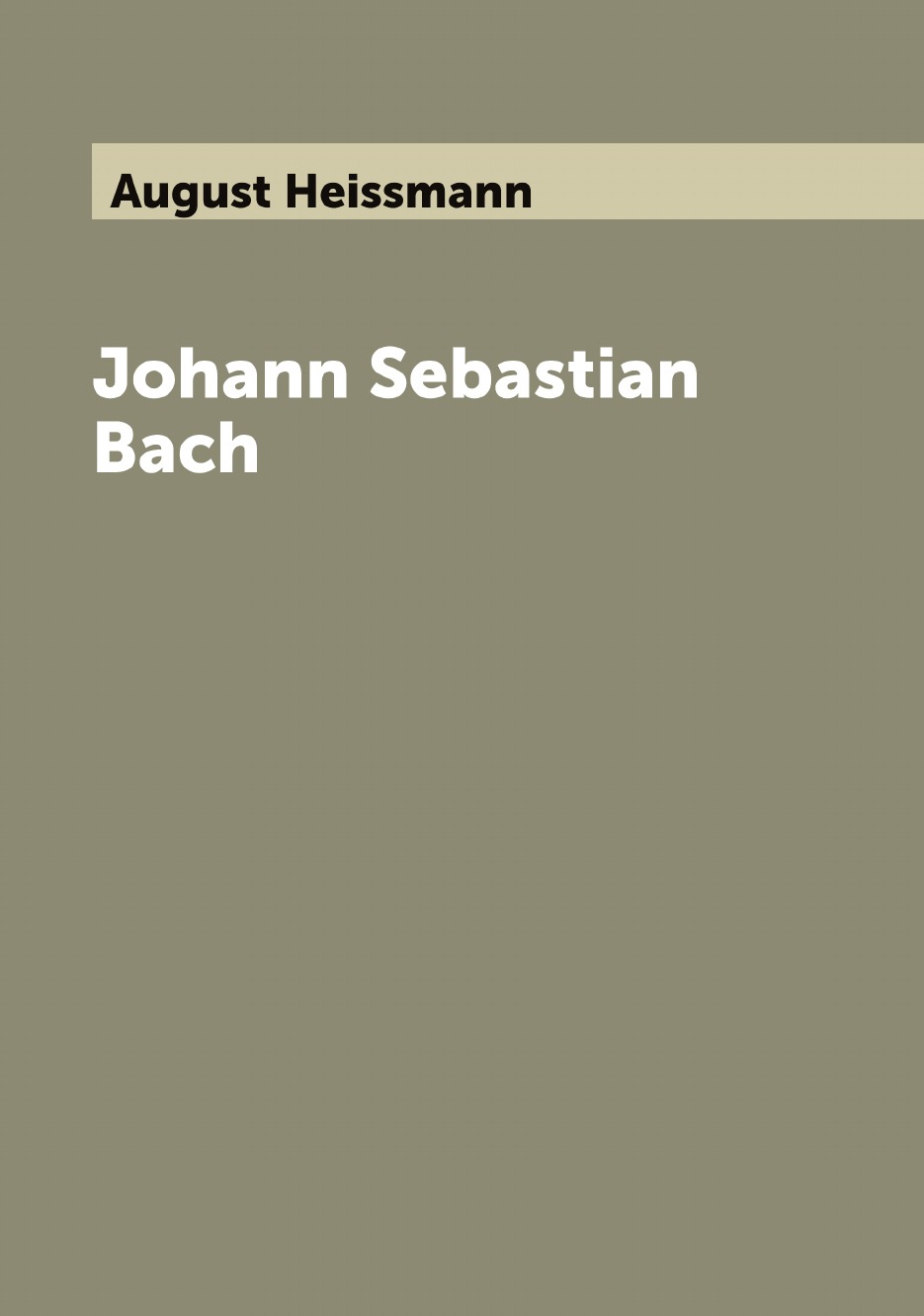 

Johann Sebastian Bach