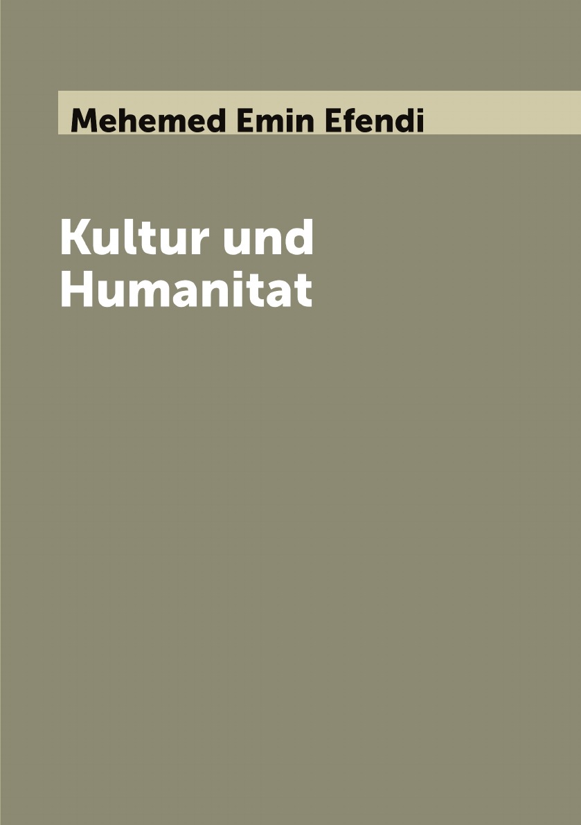 

Kultur und Humanitat