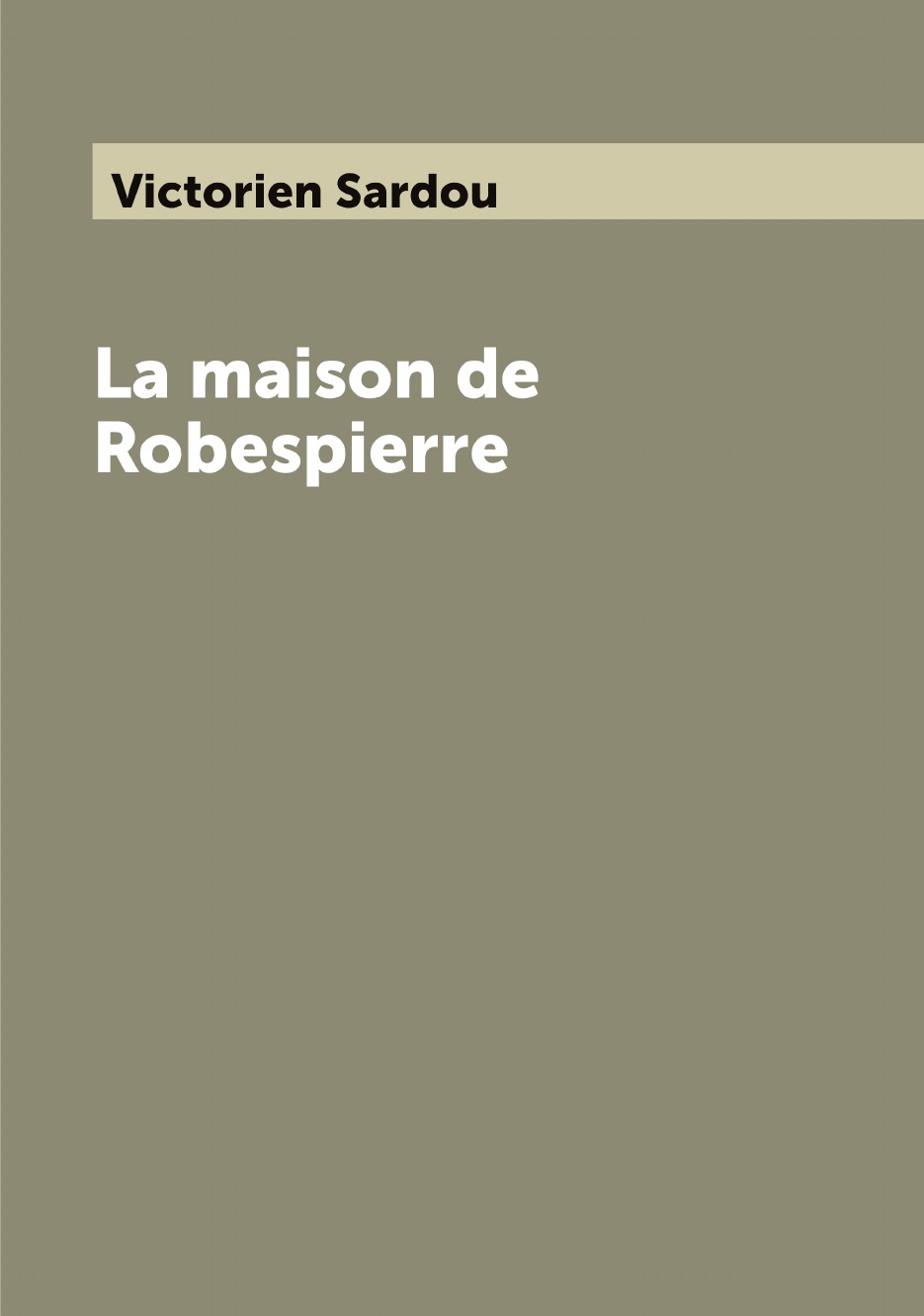

La maison de Robespierre