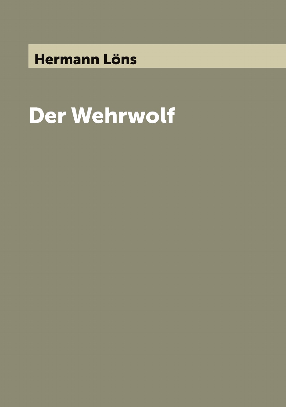 

Der Wehrwolf