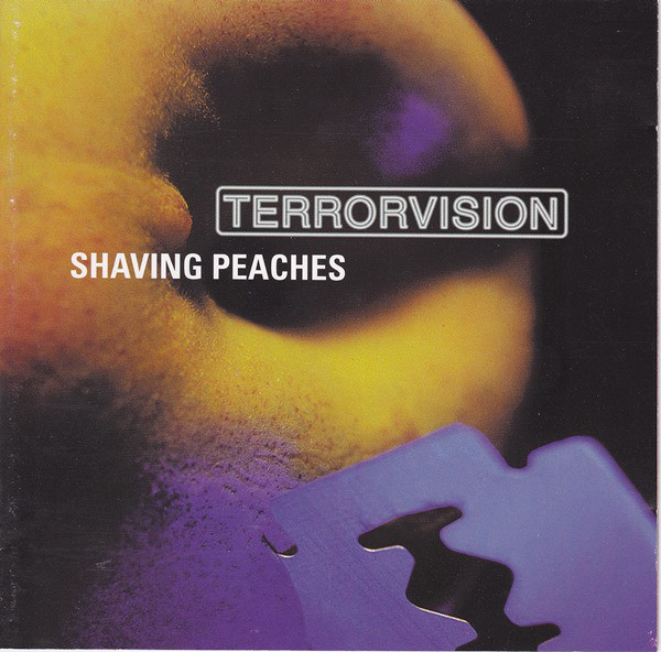 

Terrorvision: Shaving Peaches (1 CD)