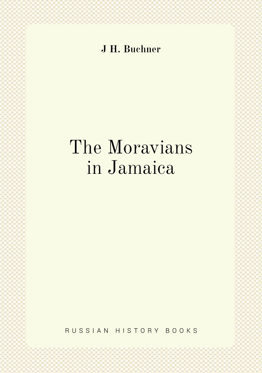 

The Moravians in Jamaica