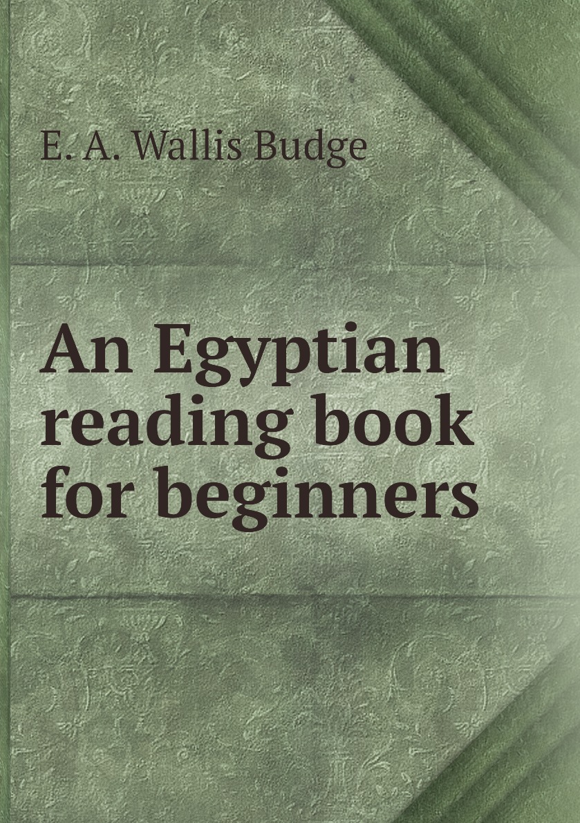 

An Egyptian reading book for beginners