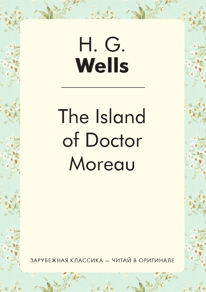 

The Island of Doctor Moreau