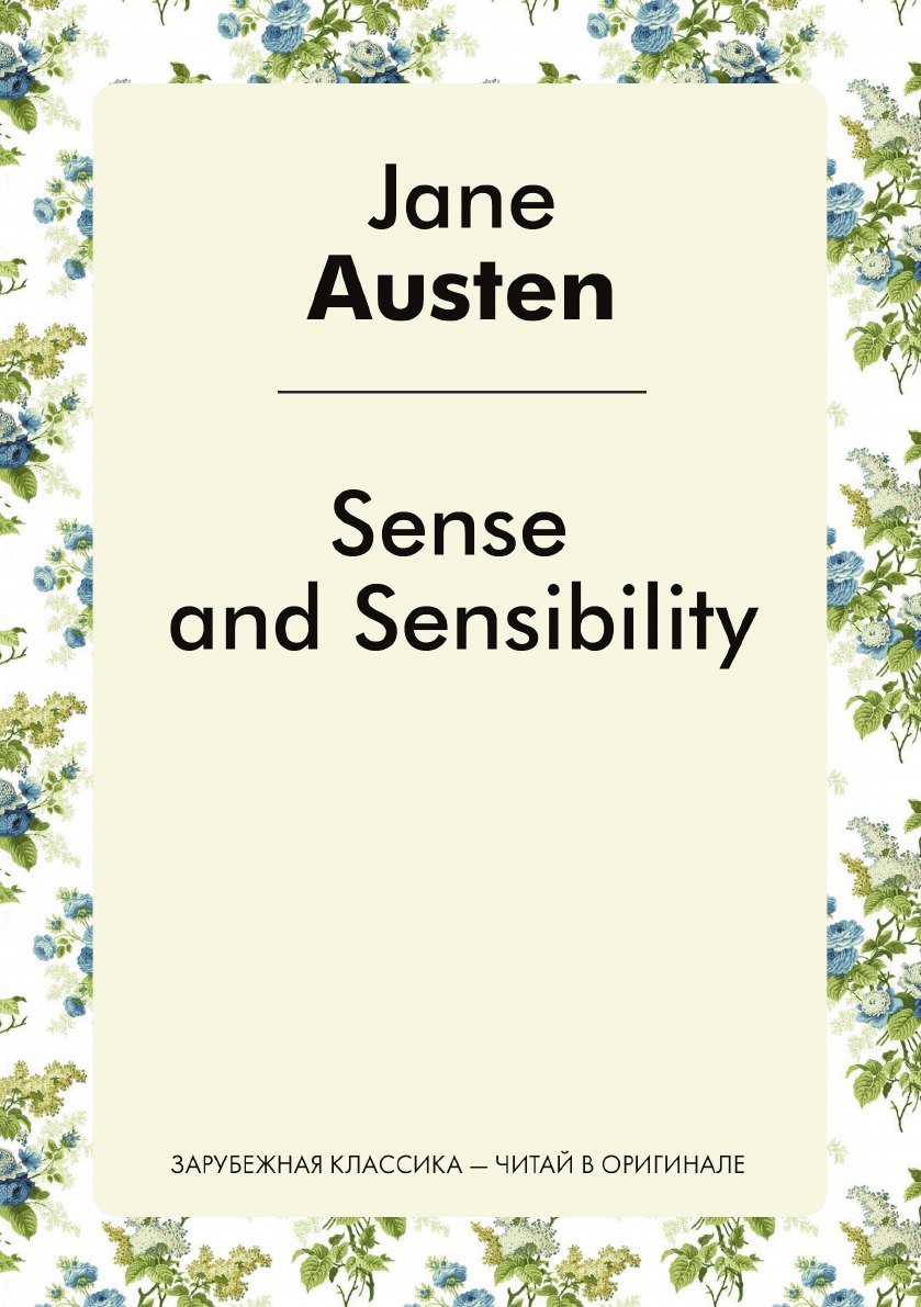 

Sense and Sensibility