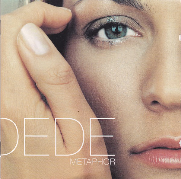 Dede: Metaphor (1 CD)