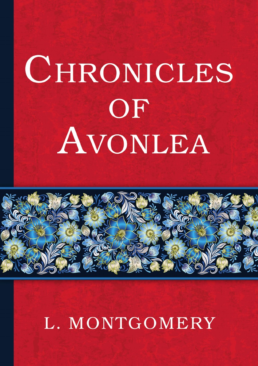 

Chronicles of Avonlea